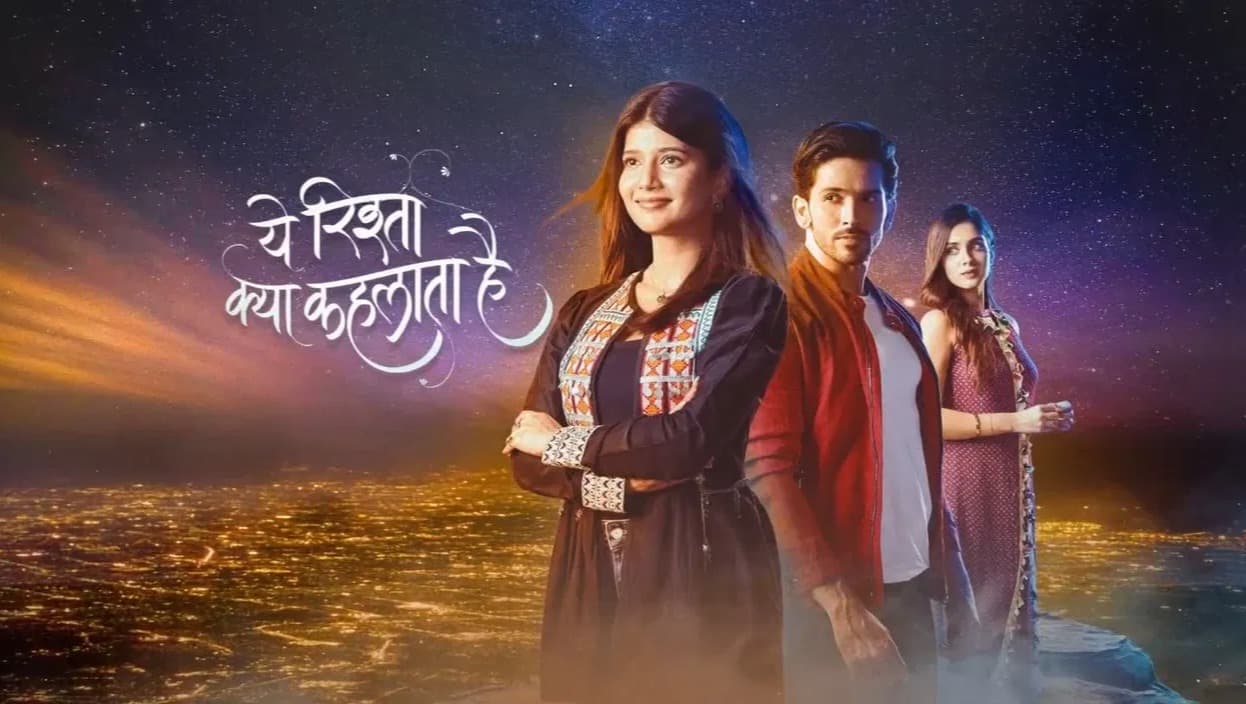 Yeh Rishta Kya Kehlata Hai 3